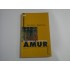    PE  VREMEA  FLUVIULUI  AMUR  (roman)  -  Andrei  Makine  -  Bucuresti Humanitas, 2001  